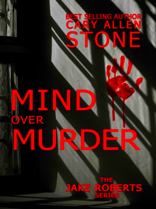 Title details for Mind Over Murder by Cary Allen Stone - Wait list